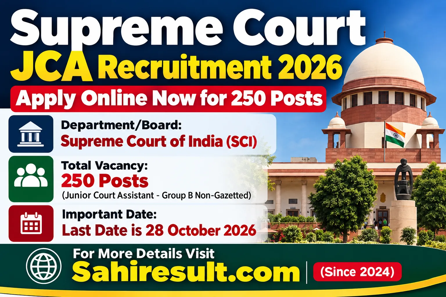 Supreme Court JCA Recruitment 2026 – 250 Junior Court Assistant Posts Supreme Court JCA Recruitment 2026: Apply Online for 250 Junior Court Assistant Posts